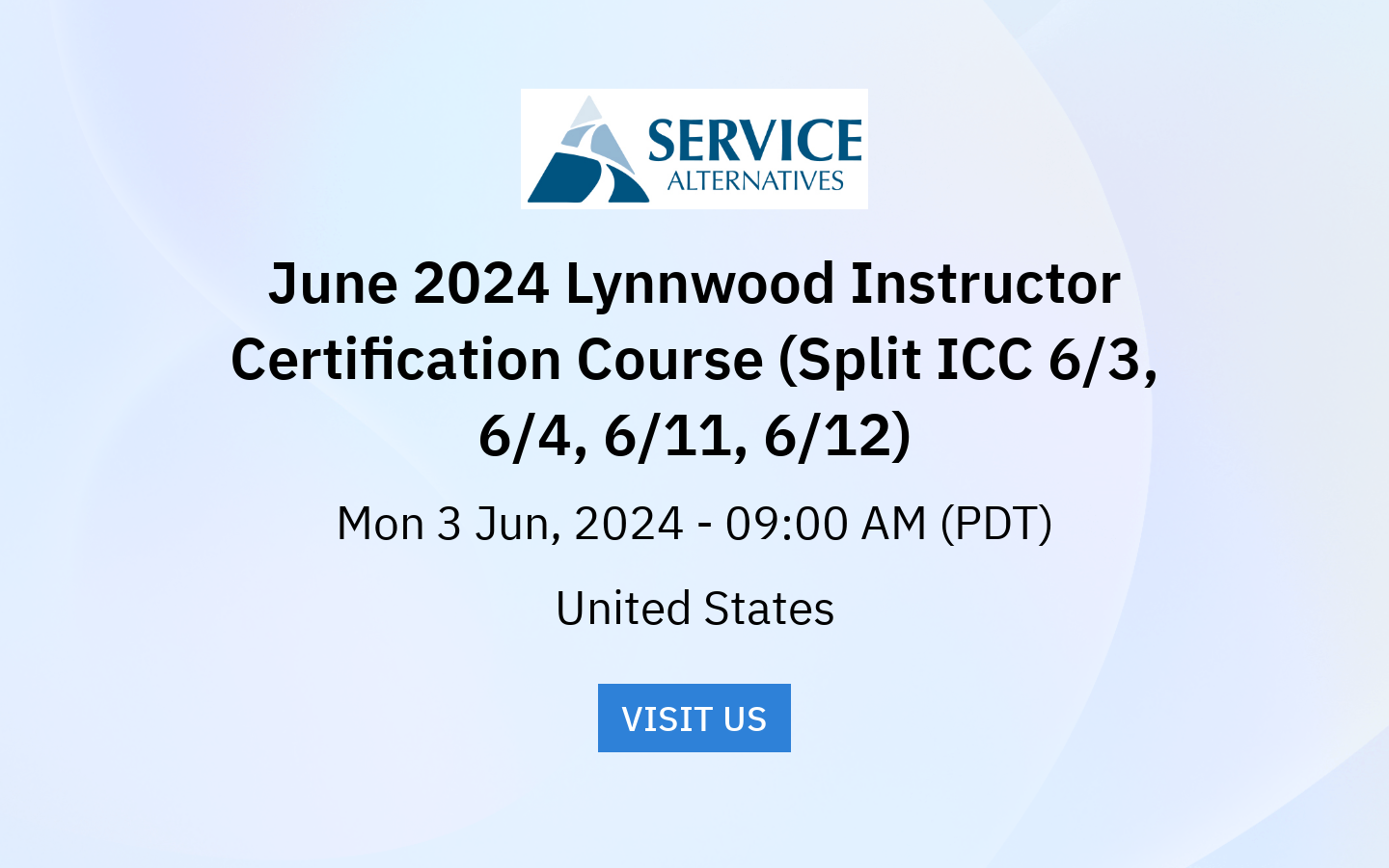 June 2024 Lynnwood Instructor Certification Course (Split ICC 6/3, 6/4